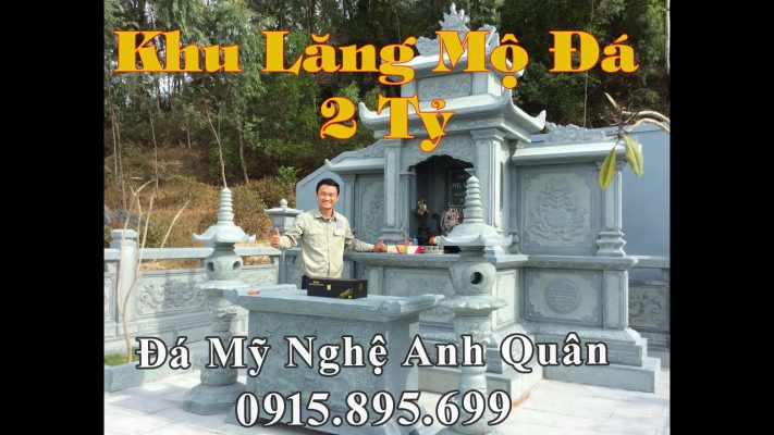 Khu Lang Mo Da Xanh Reu Dep Nhat Da My Nghe Anh Quan 0915.895.699